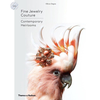 FINE JEWELRY COUTURE : CONTEMPORARY HEIRLOOMS