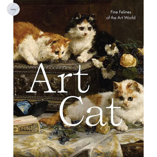 ART CAT : FINE FELINES OF THE ART WORLD