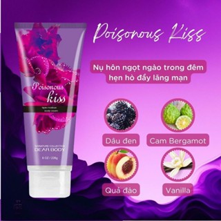 Dear Body Poisonous Kiss Perfume Body Cream 226g. ของแท้