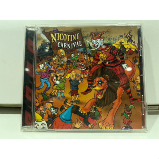 1   CD  MUSIC  ซีดีเพลง   NICOTINE CARNIVAL    (G4F76)