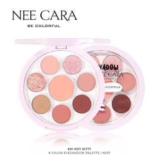 NEE CARA พาเลทตา 8 ช่อง BE COLORFUL 8 COLOR EYESHADOW PALETTE | N337