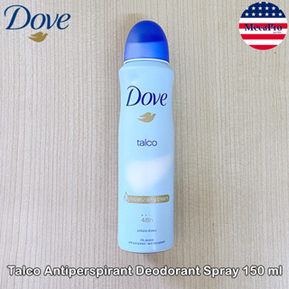 Dove® Talco Antiperspirant Deodorant Spray 150 ml โดฟ สเปรย์ระงับกลิ่นกาย ระงับเหงื่อใต้วงแขน กลิ่นแป้งเด็ก/แป้งฝุ่น