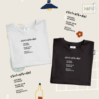 Ctrl+Alt+del  เสื้อยืดUnisex (ผ้าcotton 100% สกรีนชัด สีสด ติดทน)