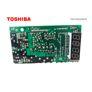 อะไหล่ไมโครเวฟของแท้/บอร์ดไมโครเวฟโตชิบา/TOSHIBA/F17170000000455/ใช้กับรุ่น ER-SGS23(K)TH ER-