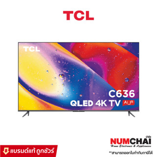 TCL ทีวี C636 Series UHD QLED (65", 4K, Android) รุ่น 65C636