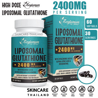 Zeylamum Liposomal Glutathione 2,400 MG. 60 Softgels ไลโปโซมอล กลูตาไธโอน ดูดซึมสูง! ขับสารพิษในตับ