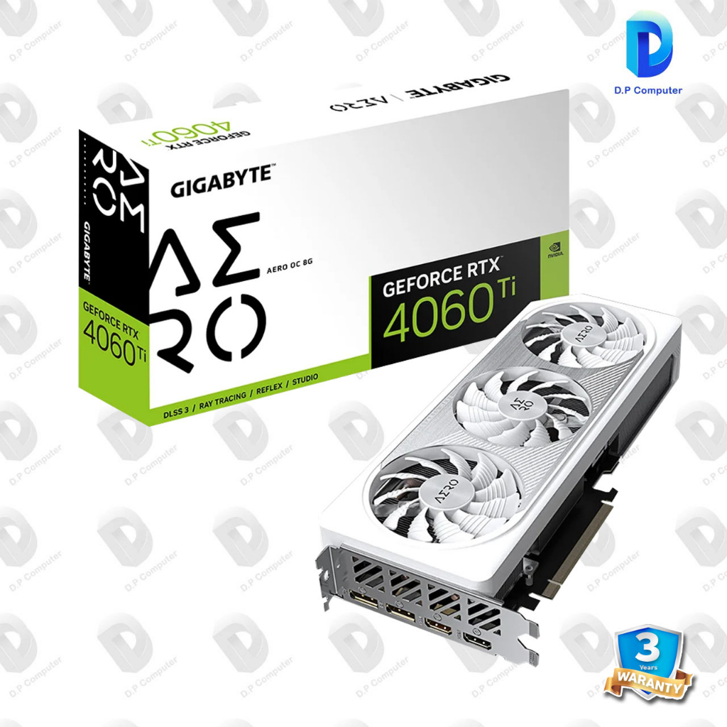 VGA (การ์ดแสดงผล) GIGABYTE GEFORCE RTX 4060 TI AERO OC 8G - 8GB GDDR6 สินค้าใหม่ ประกัน 3 ปี