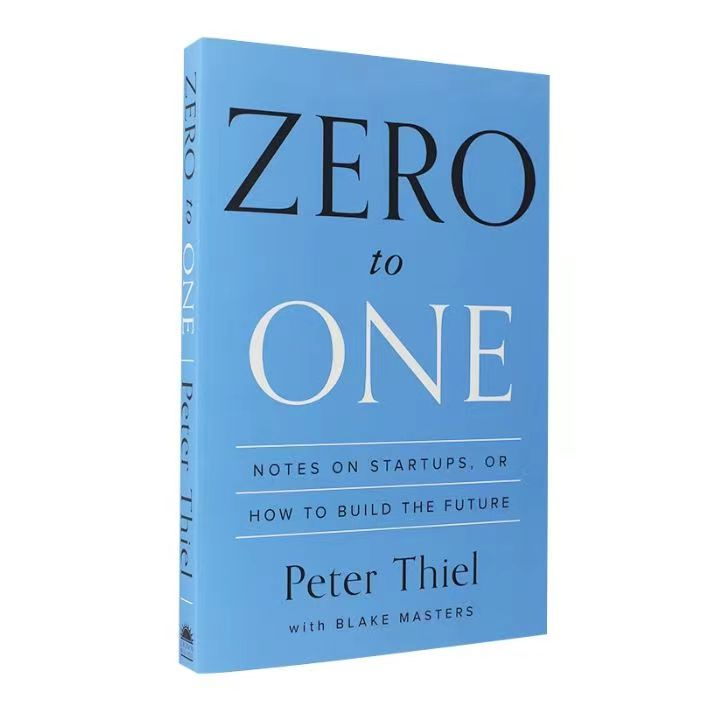 A Book*Aguyu-Zero to One:Notes on Startups, or How to Build the Future by Peter Thiel / Blake Master
