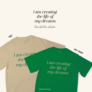 เสื้อยืดลาย I am creating/sherbetteeshop