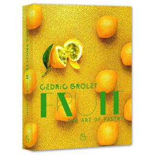 หนังสือภาษาอังกฤษ Fruit: The Art of Pastry Hardcover