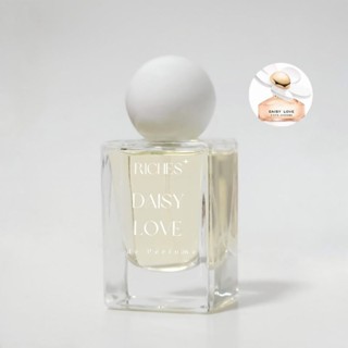 น้ำหอมริชเชสส์ RICHES de Perfume ติดทนยาวนานเกิน12-24ชม.!กลิ่น​ Daisy Love คู่เหมือน​ เหมือนเป๊ะ ไม่เพี้ยน ไม่โป๊ะ