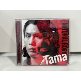 1 CD + 1 DVD  MUSIC ซีดีเพลงสากล   Tama NATURAL BORN  SME RECORDS SECL 507-8   (K8F62)