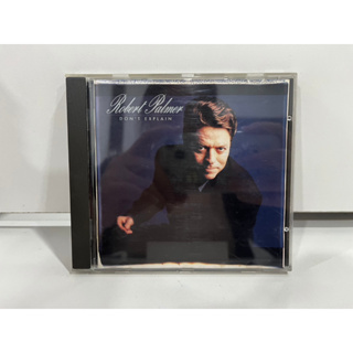 1 CD MUSIC ซีดีเพลงสากล    ROBERT PALMER  DONT EXPLAIN    (L1A45)