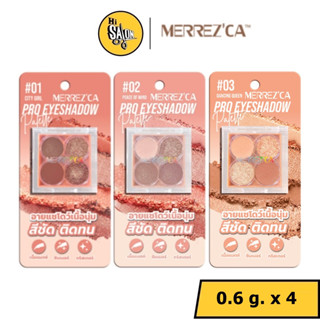 Merrezca Pro Eyeshadow Palette เมอร์เรซกา โปร อายแชโดว์ พาเลต ทาตา4ช่อง วงกลม มีทั้งเนื้อแมทท์ ชิมเมอร์ และกลิตเตอร์