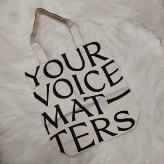 กระเป๋าผ้า Your Voice Matters / ของใหม่ มือหนึ่ง ไม่เคยใช้งานค่ะ