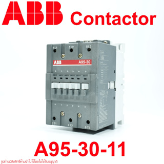 A95-30-11 ABB MAGNETIC Contactor แมกเนติก คอนแทกเตอร์ ABB เอบีบี ABB A95-30 ABB