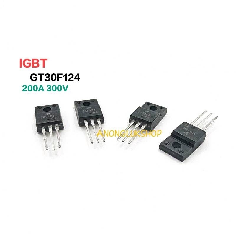 GT30F124 30F124 IGBT 200A 300V TO-220F 3ขา ใช้กับบอร์ดทีวีพาสม่าร์ 1ตัว