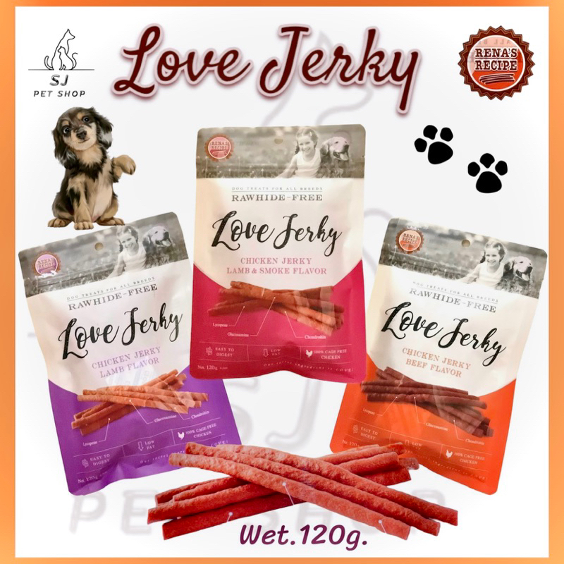 ส่งไว ขนมสุนัขLove Jerky​ พรีเมี่ยม​ สติ๊กนิ่ม​ @120กรัม
