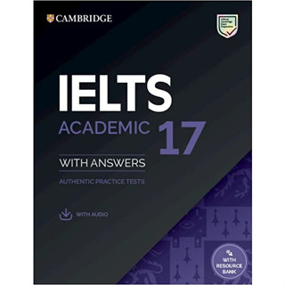 C323 9781108933810 CAMBRIDGE IELTS 17 ACADEMIC: STUDENTS BOOK WITH ANSWERS AND AUDIO AND RESOURCE BANK CAMBRIDGE UNIVER