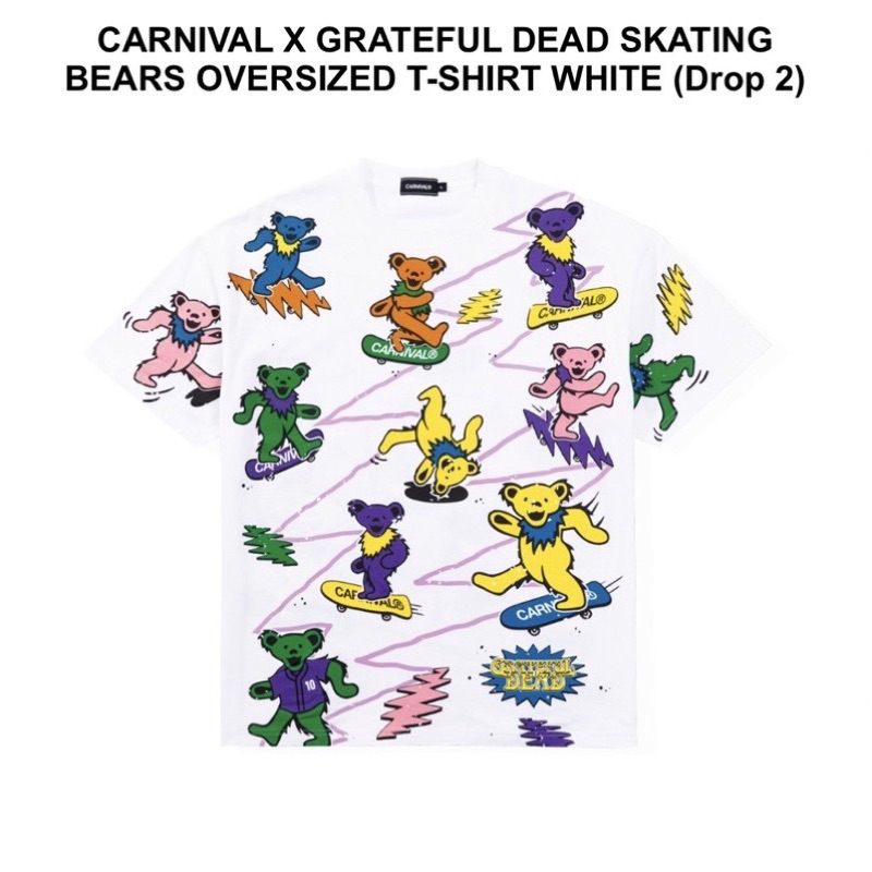 เสื้อยืด CARNIVAL® x Grateful Dead “Miracle Me” collection drop 2 • Skating bears ovs t-shirt