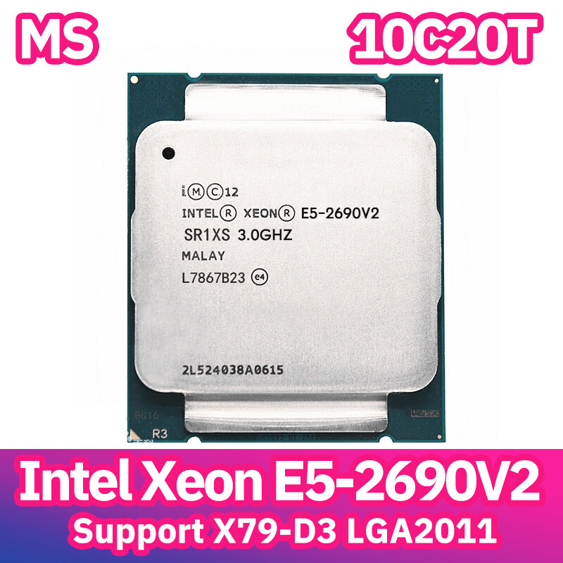 ntel Xeon E5-2620v2 E5-2630v2 E5-2640v2 E5-2650v2 E5 2651V2 E5-2660v2 E5-2670v2 E5-2680v2 E5-2690 v2 CPU เมนบอร์ด ที่รอง