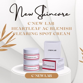 CNew Lab Heartleaf AC Blemish Clearing Spot Cream ครีมบำรุงผิว ให้ความชุ่มชื่น