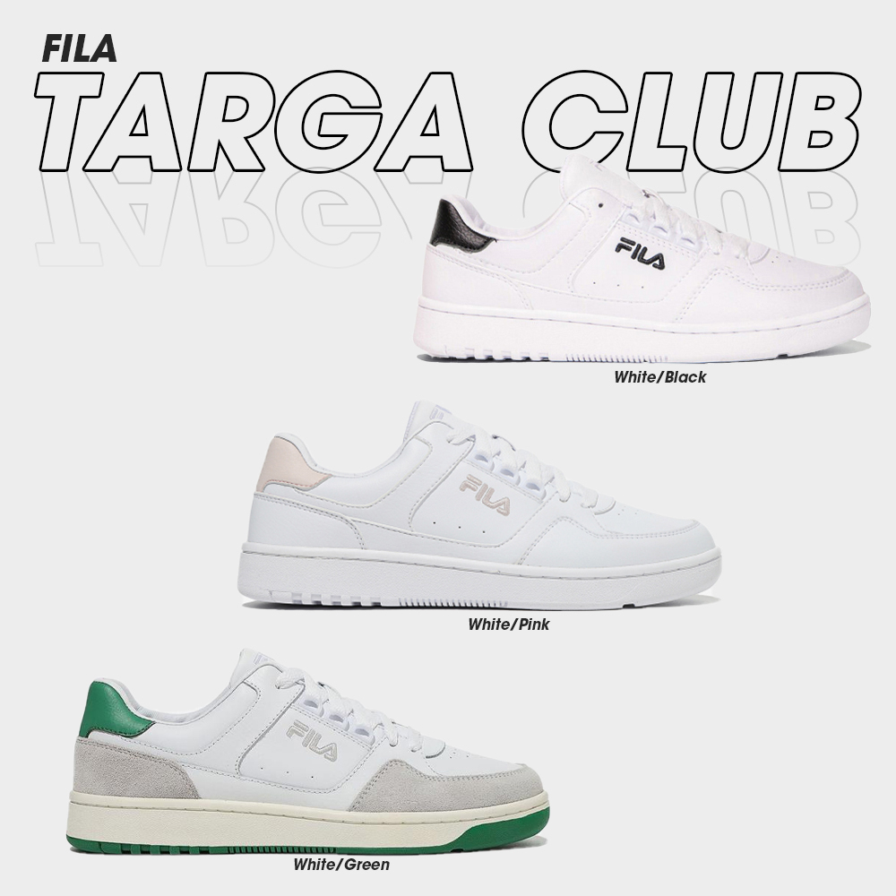 Fila Collection ฟีล่า รองเท้าผ้าใบ รองเท้าแฟชั่น UX Targa Club LT 1XM01960F-142 / 1XM01959F-154 / 1XM01959F-112