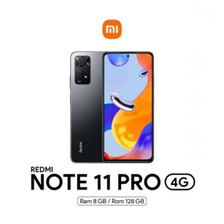 ‼️Redmi Note 11 Pro 4G Ram8 Rom128 GB เครื่องศูนย์ไทย‼️