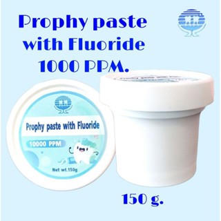 ผงขัดพิวมิส Prophy paste with Fluoride ผงขัดฟันทันตกรรม 150 g.