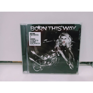 1 CD MUSIC ซีดีเพลงสากลLADY GAGA BORN THIS WAY   (L5A114)