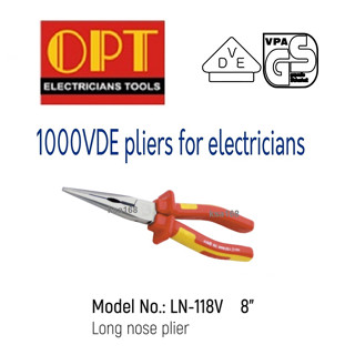 OPT คีมปากแหลม คีมอเนกประสงค์ คีมช่างไฟฟ้า ด้ามหุ้มฉนวนกันไฟฟ้า รุ่น LN-118V คีมหุ้มฉนวนกันไฟฟ้าปากแหลม