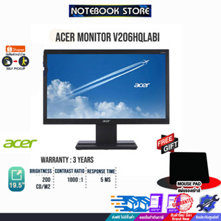 [รับเพิ่ม! แผ่นรองเม้าส์]Acer V206HQLABI/60 Hz/19.5"/ประกัน 3y