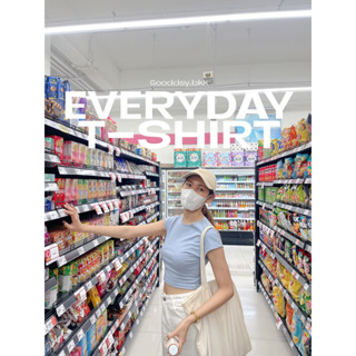 Everyday t-shirt | Gooddsy.bkk