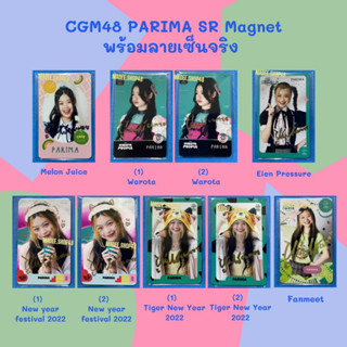 CGM48 SR แม่เหล็ก Magnet Parima ปะริมะ พร้อมลายเซ็นต์ Melon Juice Warota Eien Pressure  New year festival 2022 Fanmeet