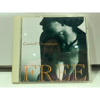 1   CD  MUSIC  ซีดีเพลง   FREE  Carrell Thompson    (M1F152)