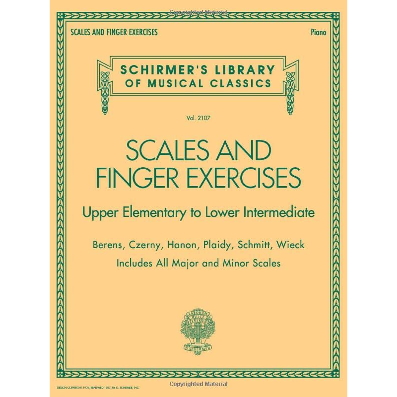 Scales and Finger Exercises: Schirmer Library of Classic Volume 2107 (Schirmer's Library of Musical Classics, 2107)