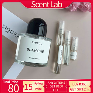 【💯% แท้ 】Byredo Blanche EDP 2ml/5ml/10ml  น้ําหอมขวดเล็ก น้ําหอมติดทน น้ําหอมแบ่งขาย