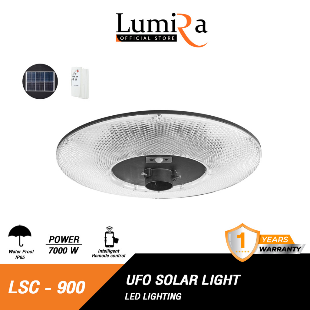Lumira ไฟสนามโซล่าเซลล์แบบ UFO LSC-900 Solar Street Light โคมไฟกลม 9000W รับประกันสินค้า 1 ปี