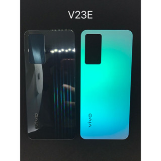 ฝาหลัง อะไหล่ฝาหลัง Vivo V23e