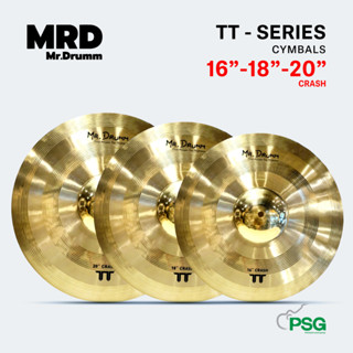 MR.DRUMM : CYMBALS TT-SERIES 16” - 18" CRASH