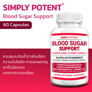 ปรับสมดุลความดันโลหิต !!! Simply Potent Blood Sugar Support , 60 Capsules (No.667)