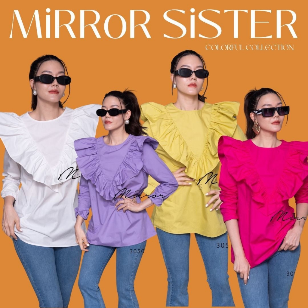 🔖Mirrorsister 30509.5 เสื้อตัวเก๋ยาวคลุมสะโพก โดดเด่นด้วยระบาย3เหลี่ยม ผ้าดีใส่สบาย สวยน่ารักทุกสี