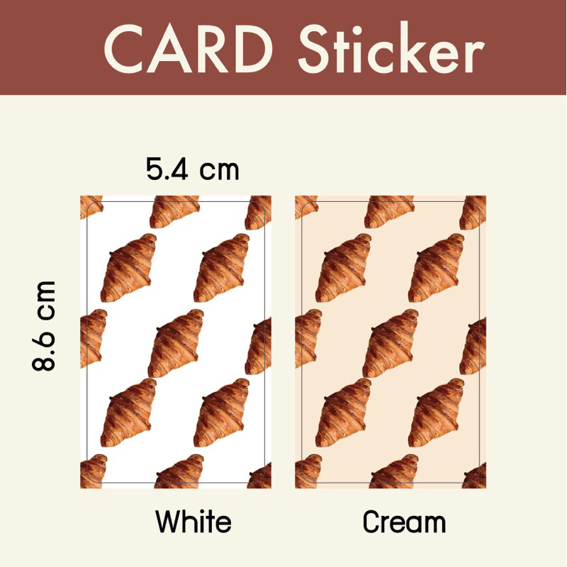 Croissant 🥐 Card Sticker - สติ๊กเกอร์ติดบัตรMRT, BTS บัตรขนาดมาตรฐาน