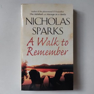 หนังสือ A Walk to Remember (ก้าวสู่ฝันวันหัวใจพบรัก) - Nicholas Sparks (นิโคลัส สปากส์)