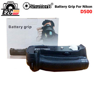 SHUTTERB GRIP FOR NIKON D500 (MB-D17 Replacement) รับประกัน 1 ปี