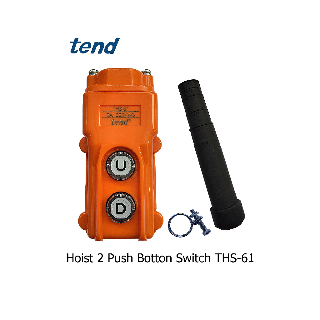 TEND : Hoist 2 Push Botton Switch Model : THS-61