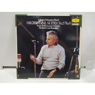 1LP Vinyl Records แผ่นเสียงไวนิล ORCHESTRAL SUITES No.2 No.3   (E10F74)