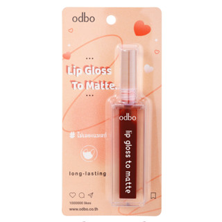 Odbo Lip Gloss To Matte *OD5006 3.5 gโอดีบีโอ ลิป กลอส ทู แมทท์