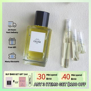 【Fast Shipping✈】ของแท้ 100% Celine Eau de California EDP 2ml/5ml/10ml, น้ำหอมที่เป็นกลาง, กลิ่นหอมติดทนนาน, ขายดีที่สุด🏆