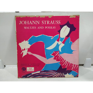 1LP Vinyl Records แผ่นเสียงไวนิล  JOHANN STRAUSS WALTZES AND POLKAS    (E14A89)